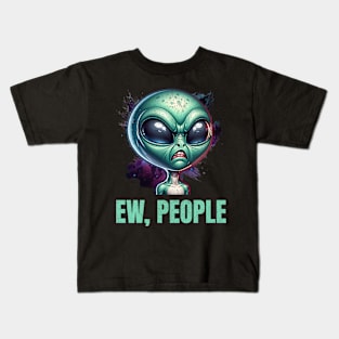 Ew, People Kids T-Shirt